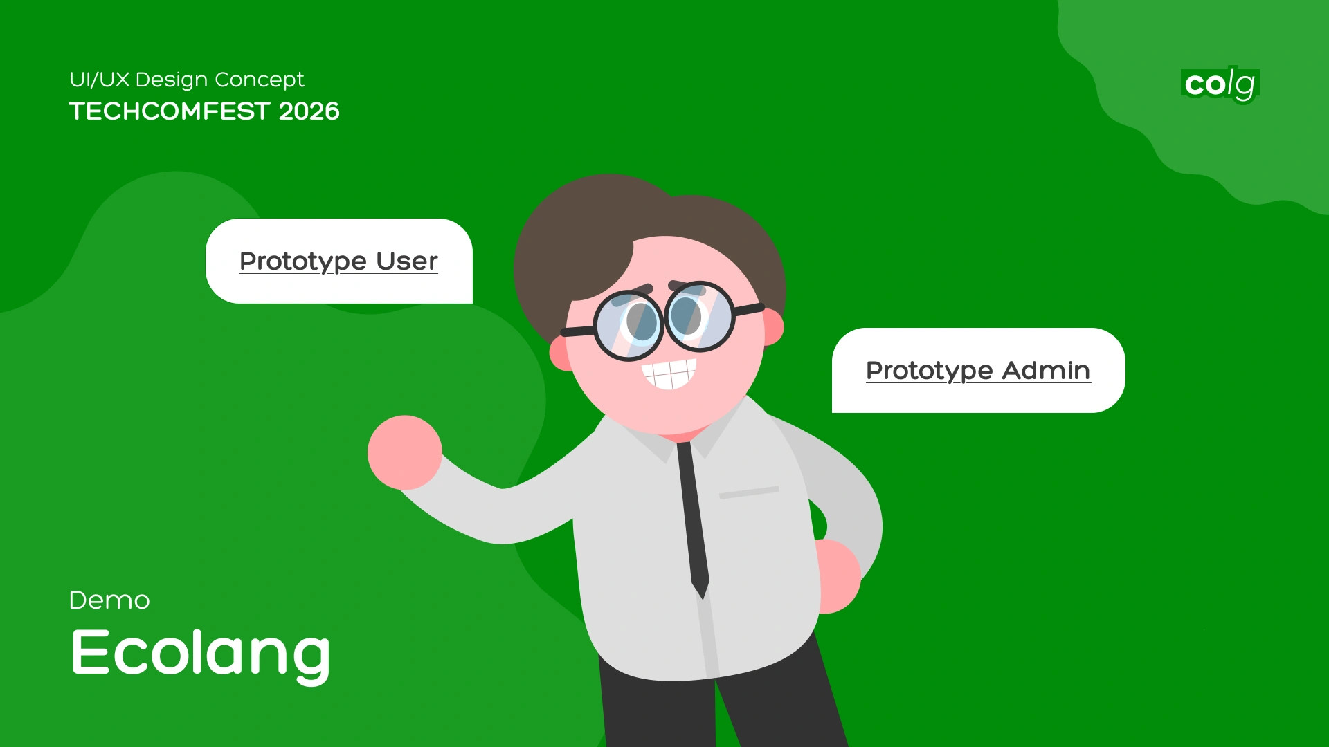 Final slide showing Prototype User and Prototype Admin links for Ecolang demo